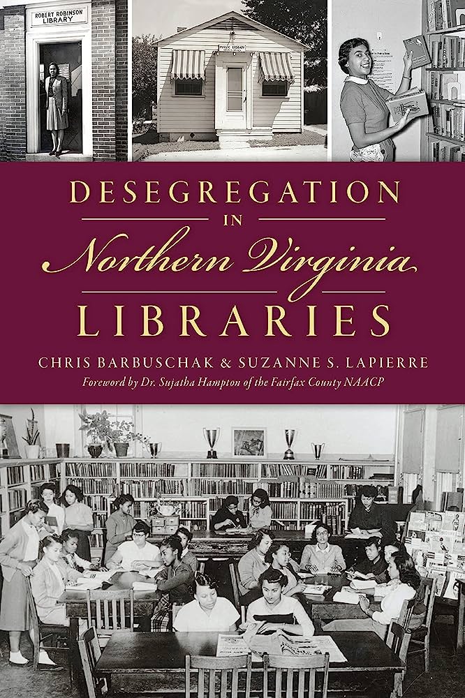 Desegregation in Northern Virginia Libraries Book Cover