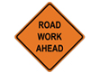 Road Work Ahead sign